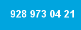 928 973 04 21